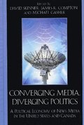 Converging Media, Diverging Politics