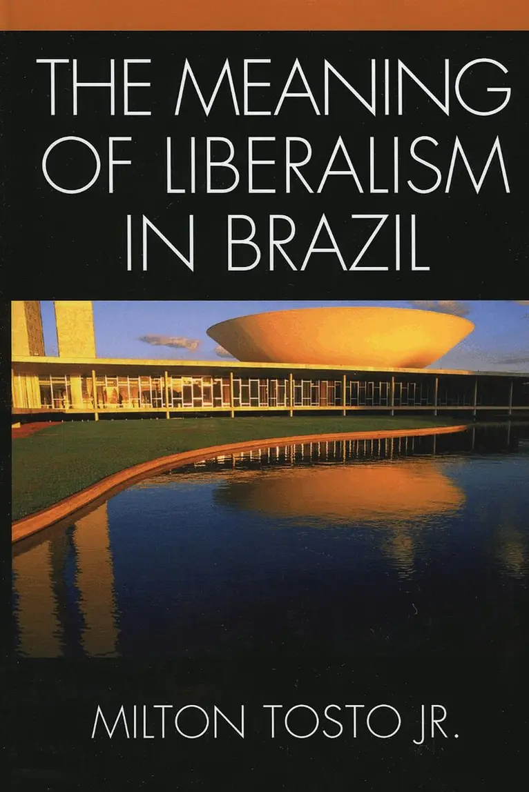 Meaning of Liberalism in Brazil