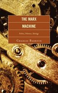 The Marx Machine