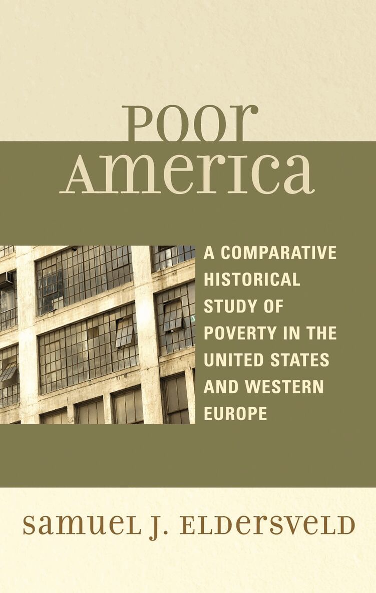 Samuel J. Eldersveld - Poor America, Inbunden. Tillgänglighet: Lägg i varukorg