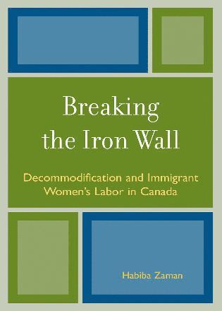 Habiba Zaman - Breaking the Iron Wall, Inbunden