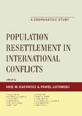 Population Resettlement in International Conflicts