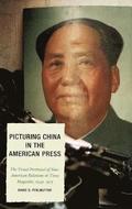 Picturing China in the American Press