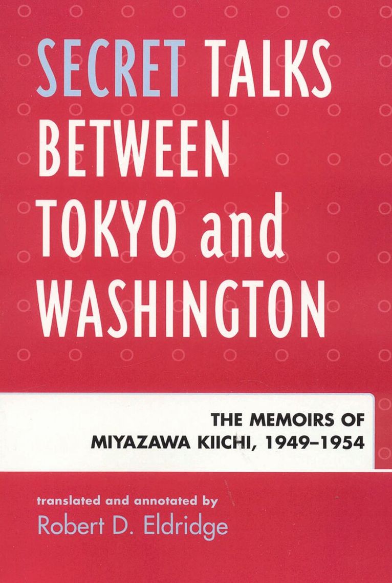 Secret Talks Between Tokyo and Washington, Häftad