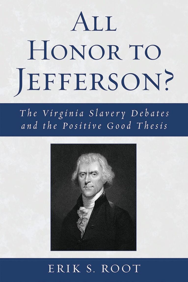 All Honor to Jefferson?