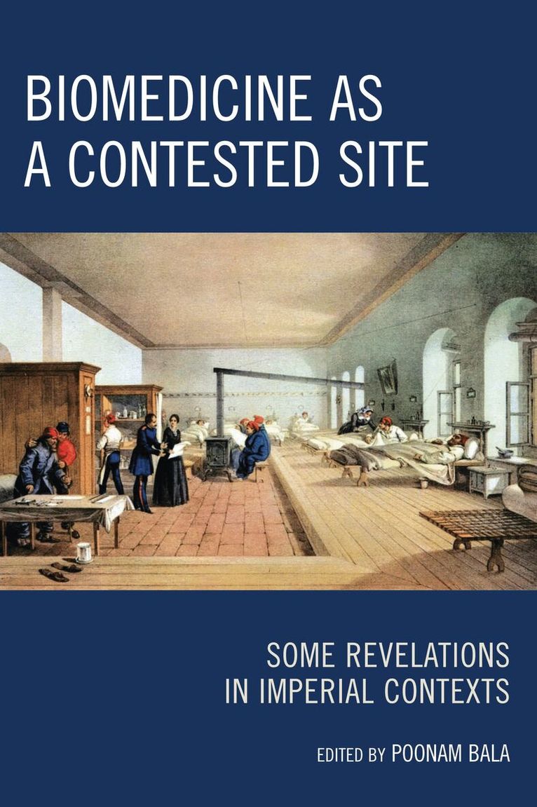 Poonam Bala - Biomedicine as a Contested Site, Häftad
