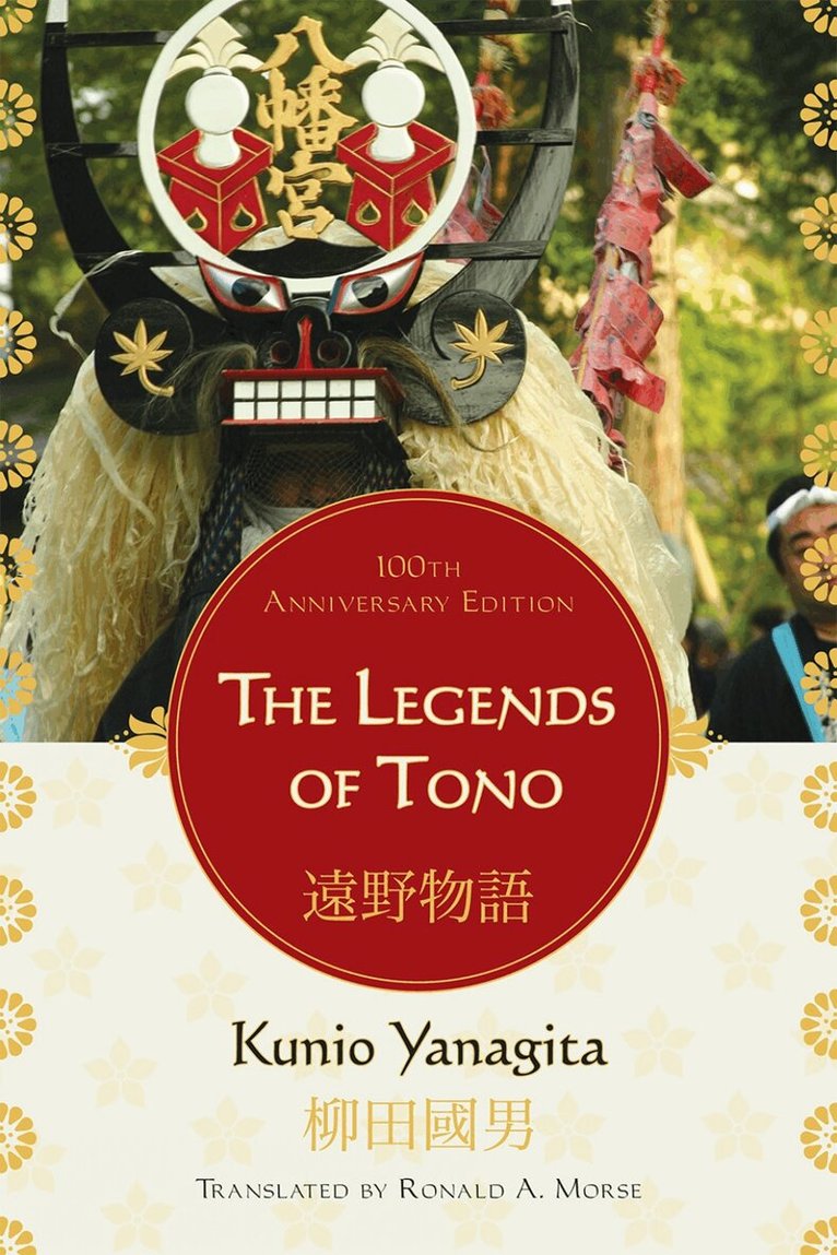Kunio Yanagita - Legends of Tono, Inbunden