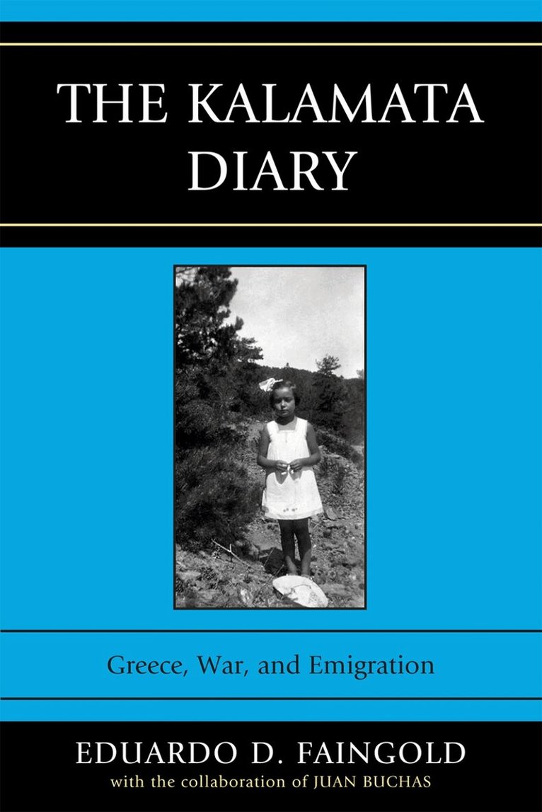 Eduardo D. Faingold - Kalamata Diary, Inbunden. Tillgänglighet: Lägg i varukorg