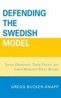 Defending the Swedish Model