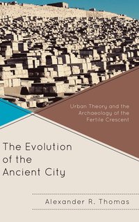 The Evolution of the Ancient City