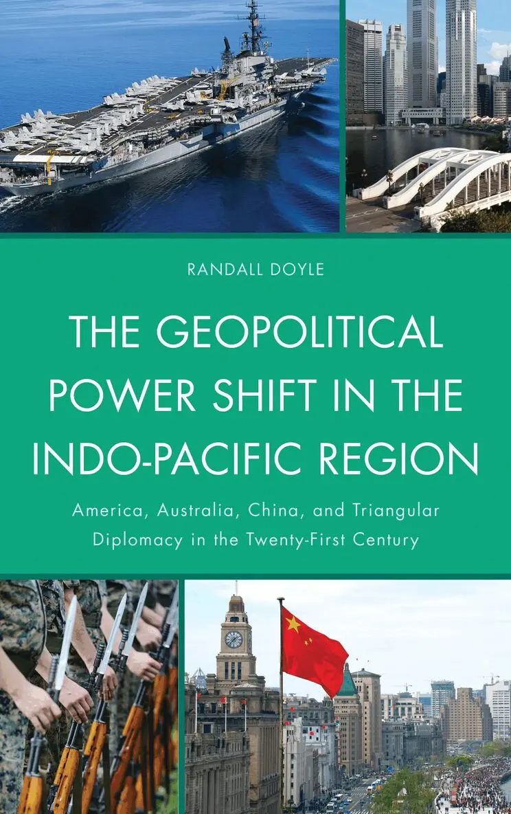 Randall Doyle - Geopolitical Power Shift in the Indo-Pacific Region, Inbunden. Tillgänglighet: Lägg i varukorg
