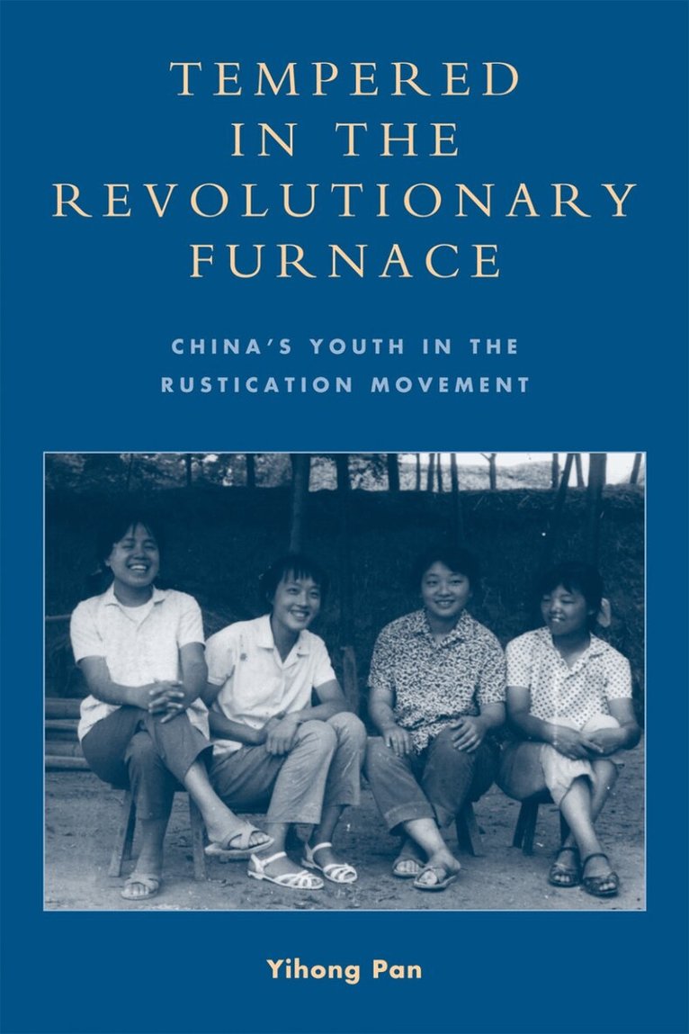 Tempered in the Revolutionary Furnace