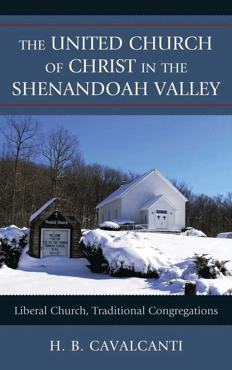 H. B. Cavalcanti - United Church of Christ in the Shenandoah Valley, Inbunden. Tillgänglighet: Lägg i varukorg