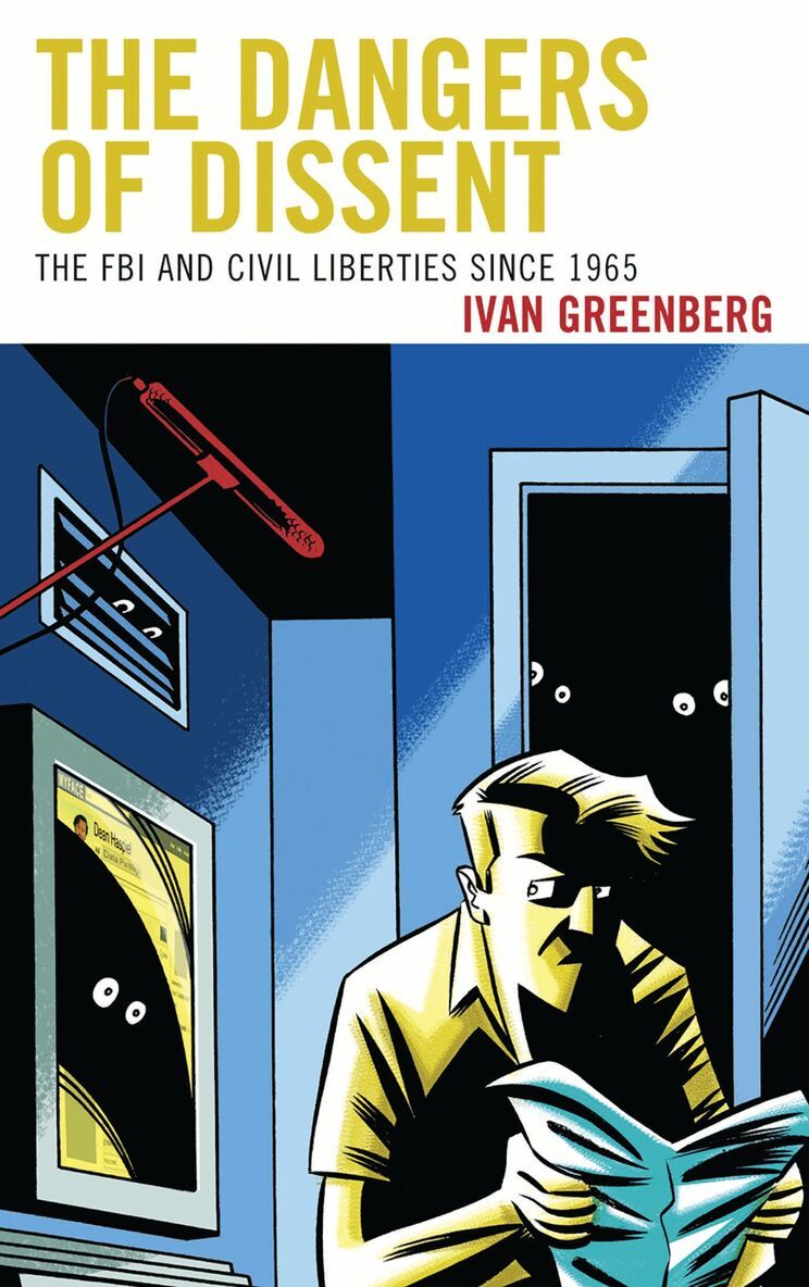 Ivan Greenberg - Dangers of Dissent, Inbunden. Tillgänglighet: Lägg i varukorg