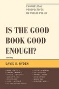 Is the Good Book Good Enough?