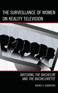 Surveillance of Women on Reality Television