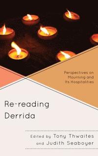 Re-reading Derrida