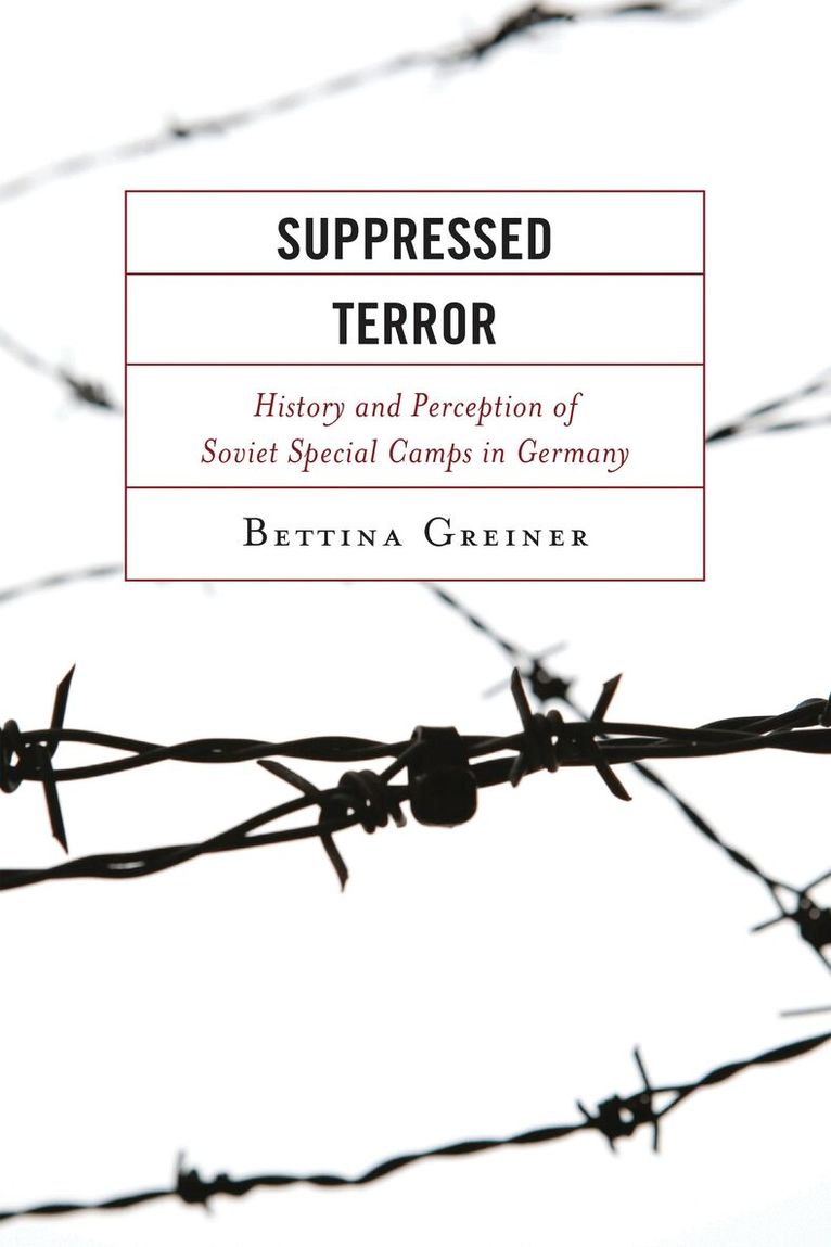 Bettina Greiner - Suppressed Terror, Inbunden