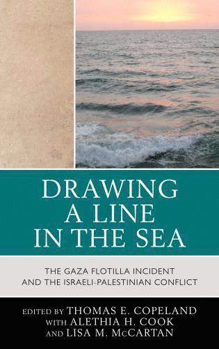 Thomas E. Copeland - Drawing a Line in the Sea, Häftad