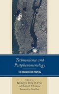 Technoscience and Postphenomenology