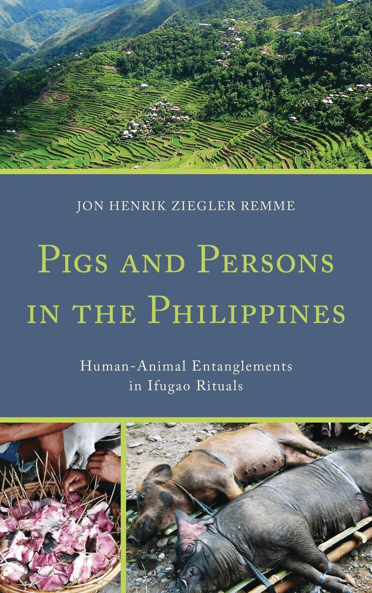 Jon Henrik Ziegler Remme - Pigs and Persons in the Philippines, Inbunden. Tillgänglighet: Lägg i varukorg