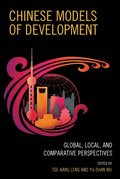 Chinese Models of Development