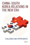 ChinaSouth Korea Relations in the New Era