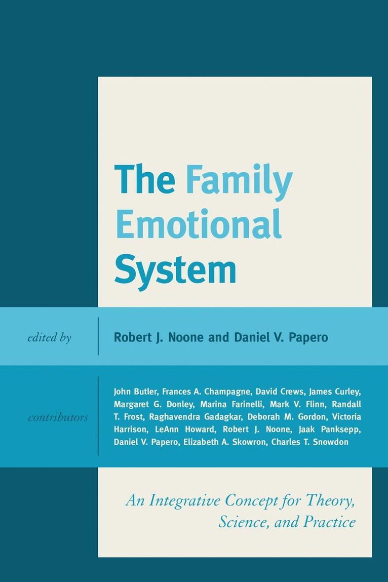 Robert  J. Noone, Daniel  V.  Papero - Family Emotional System, Inbunden