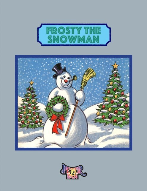 Jack Rollins, Steven Nelson - Frosty The Snowman, E-bok