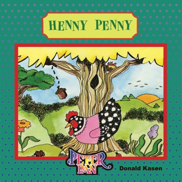 Donald Kasen - Henny Penny, E-bok