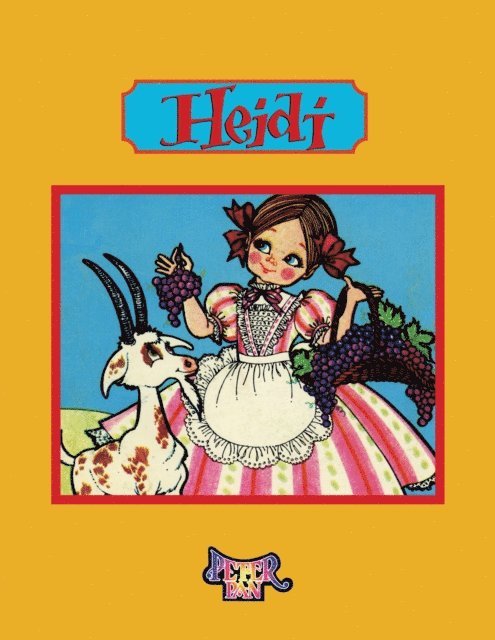 Johanna Spyri - Heidi, E-bok