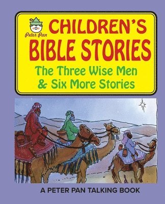Stanley Silverstein - Peter Pan Bible Stories-The Three Wisemen and Six More Stories, Häftad. Tillgänglighet: Lägg i varukorg