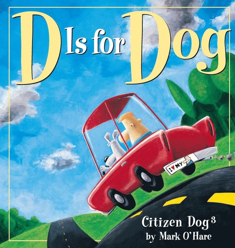 Mark O'Hare - D is for Dog, Häftad. Tillgänglighet: Lägg i varukorg