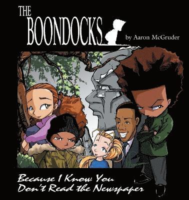 Aaron McGruder - Boondocks, Häftad