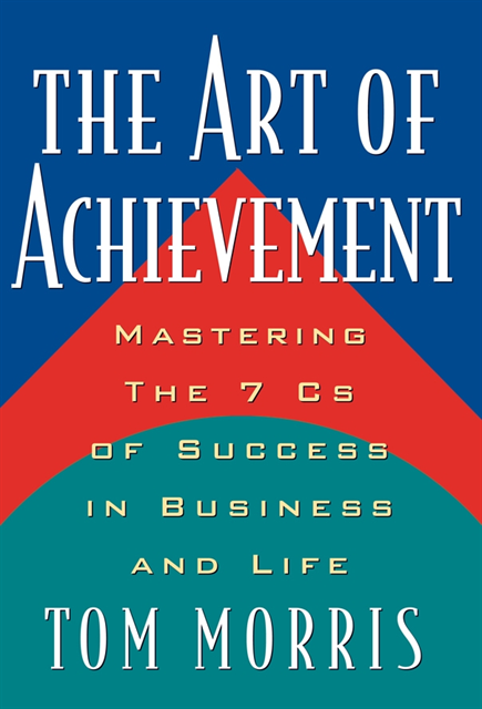 Tom Morris - Art of Achievement, E-bok