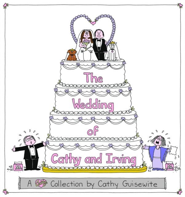 Cathy Guisewite - Wedding of Cathy and Irving, E-bok