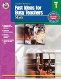 Fast Ideas for Busy Teachers: Math, Grade 1