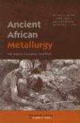 Ancient African Metallurgy