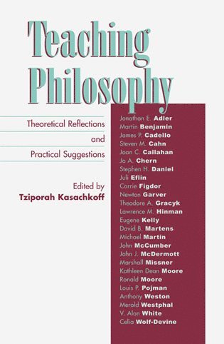 Tziporah Kasachkoff - Teaching Philosophy, Inbunden