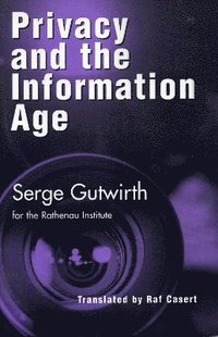 Privacy and the Information Age
