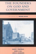 Founders on God and Government