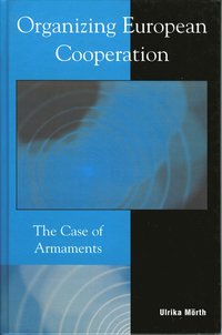 Organizing European Cooperation