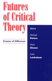 Futures of Critical Theory