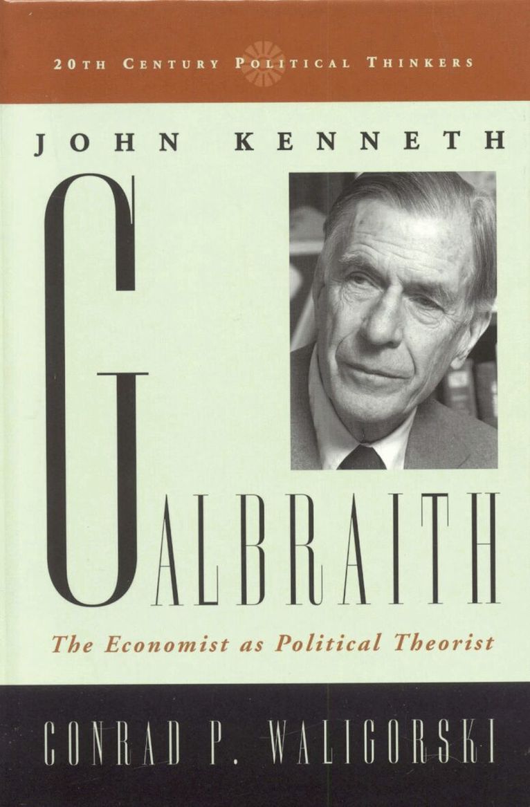 Conrad P. Waligorski - John Kenneth Galbraith, Häftad