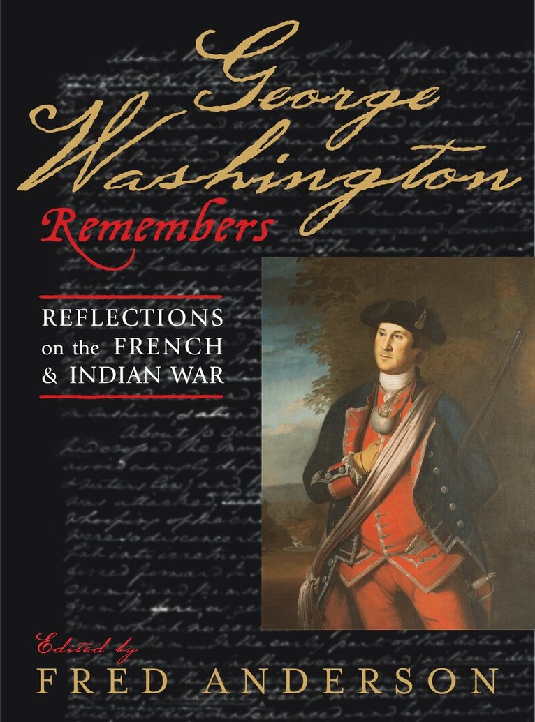 Fred Anderson - George Washington Remembers, Inbunden