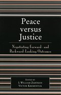 Peace versus Justice