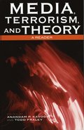 Media, Terrorism, and Theory