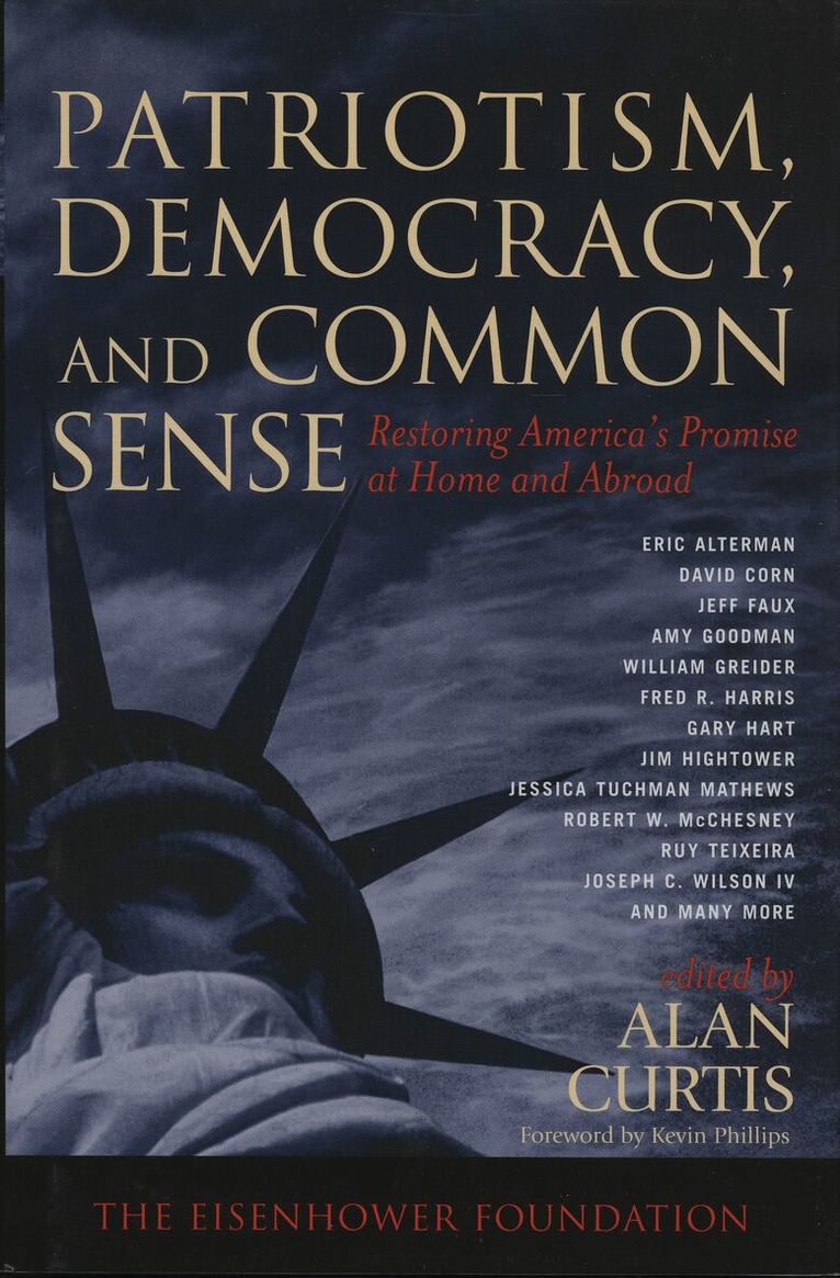 Alan Curtis - Patriotism, Democracy, and Common Sense, Häftad