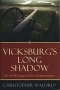 Vicksburg's Long Shadow