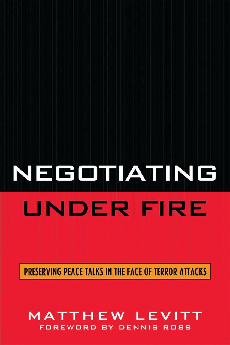 Matthew Levitt - Negotiating Under Fire, Inbunden. Tillgänglighet: Lägg i varukorg